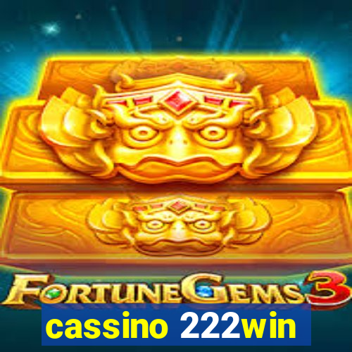 cassino 222win